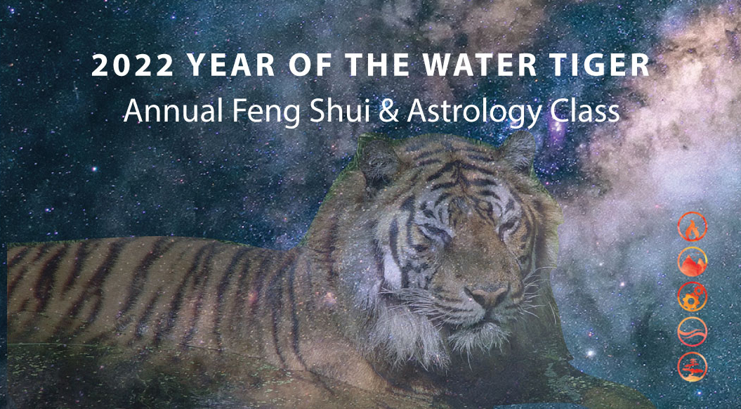 Jan. 22/22  2022 Year of the Water Tiger – Annual Class