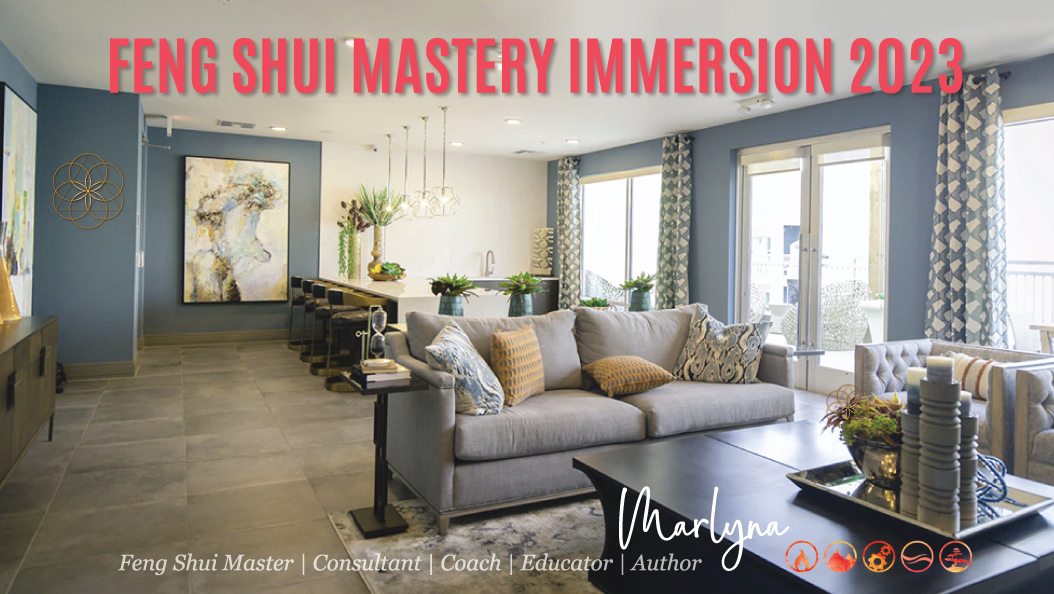 Feng Shui Mastery Immersion Program 2023