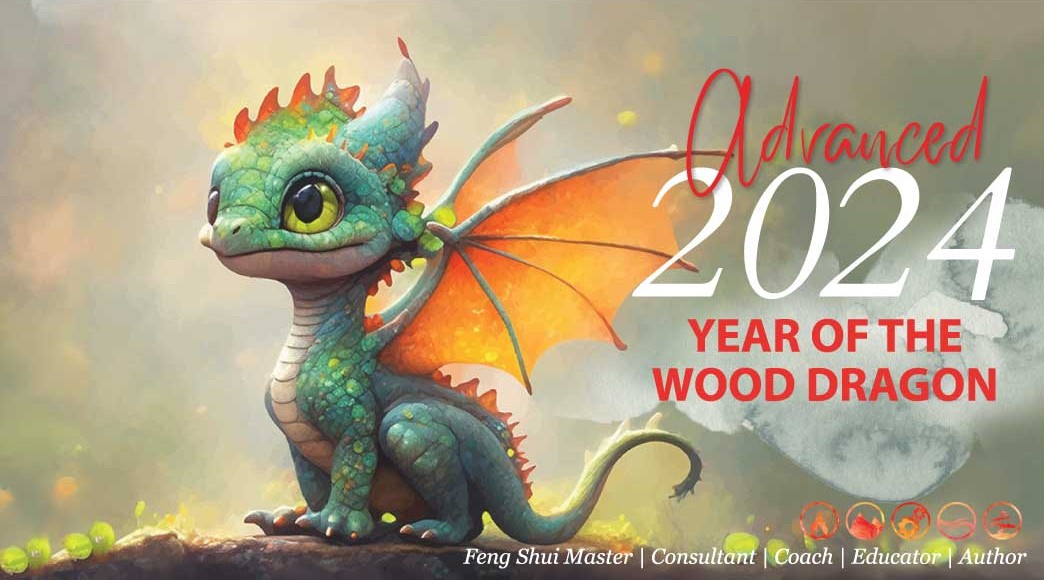 Advanced 2024 Year of the Wood Dragon Annual Feng Shui & BaZi Class