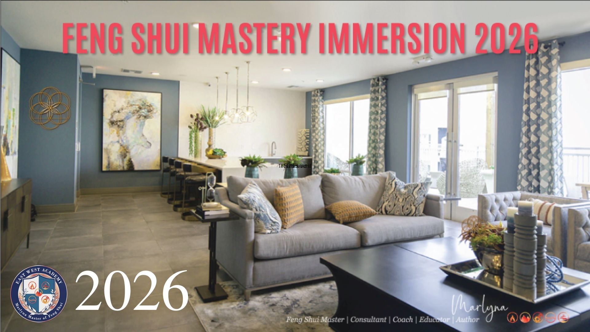 Feng Shui Mastery Immersion Program 2026
